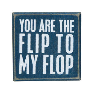 Flip to My Flop Petite Sign - By the Sea Beach Decor